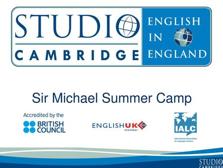 Sir Michael Summer Camp