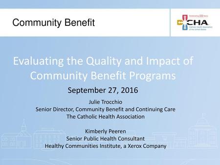 Evaluating the Quality and Impact of Community Benefit Programs