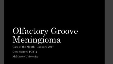 Olfactory Groove Meningioma