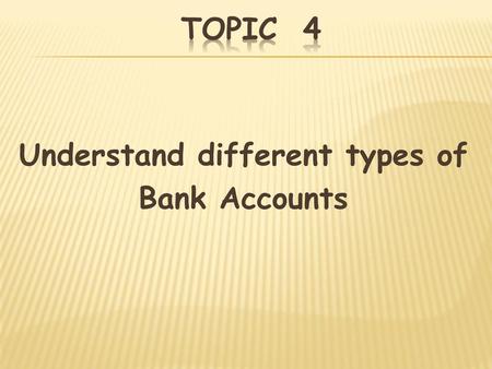Understand different types of Bank Accounts
