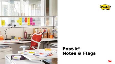 Post-it® Notes & Flags.