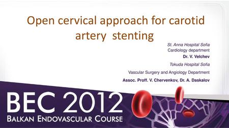 Open cervical approach for carotid artery stenting