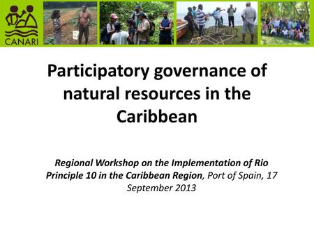 Participatory governance of natural resources in the Caribbean