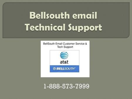 Bellsouth Email Technical Support Number | 1-888-388-1436