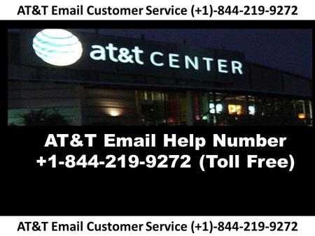 AT&T  Customer Service Helpline Number +1-844-219-9272 USA