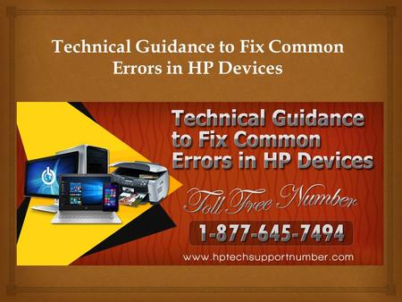 Technical Guidance to Fix Common Errors in HP Devices.