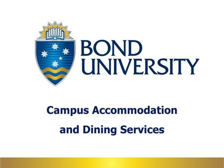 Campus Accommodation and Dining Services