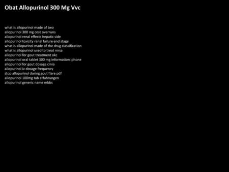 Obat Allopurinol 300 Mg Vvc