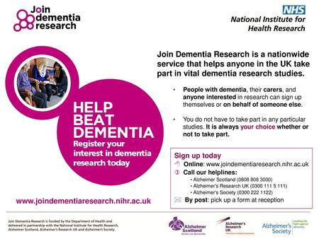 Join Dementia Research is a nationwide service that helps anyone in the UK take part in vital dementia research studies. People with dementia, their carers,