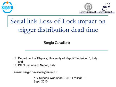 Serial link Loss-of-Lock impact on trigger distribution dead time