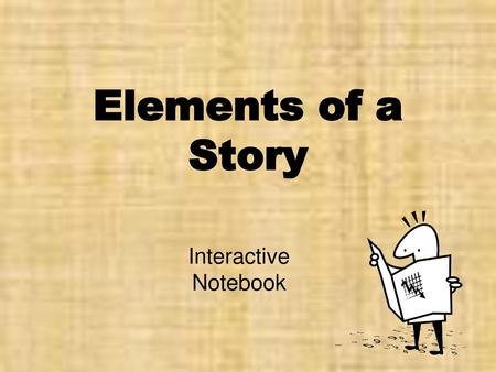Elements of a Story Interactive Notebook.