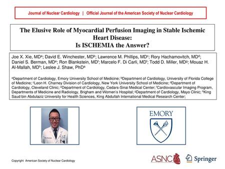 Journal of Nuclear Cardiology | Official Journal of the American Society of Nuclear Cardiology The Elusive Role of Myocardial Perfusion Imaging in.