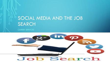 Social Media and the job Search