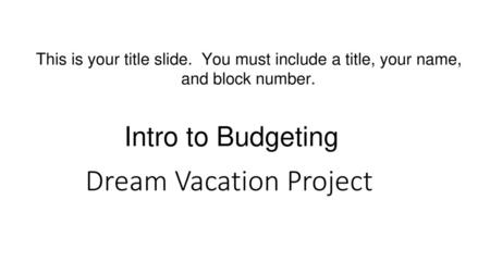 Dream Vacation Project