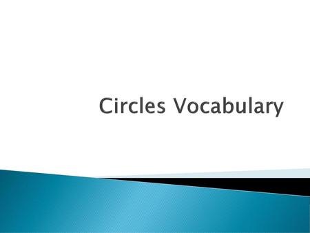 Circles Vocabulary.