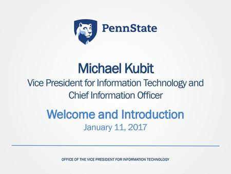 Welcome and Introduction January 11, 2017
