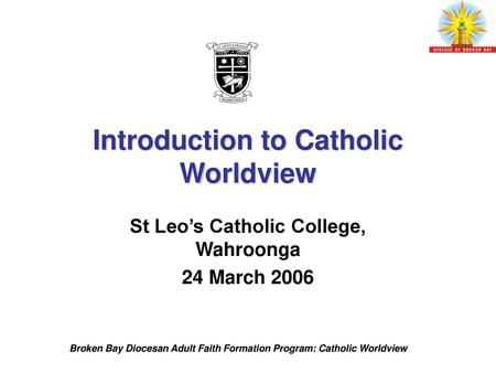Introduction to Catholic Worldview