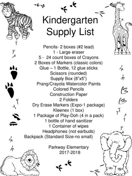 Kindergarten Supply List Pencils- 2 boxes (#2 lead) 1 - Large eraser