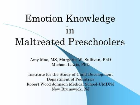 Emotion Knowledge in Maltreated Preschoolers