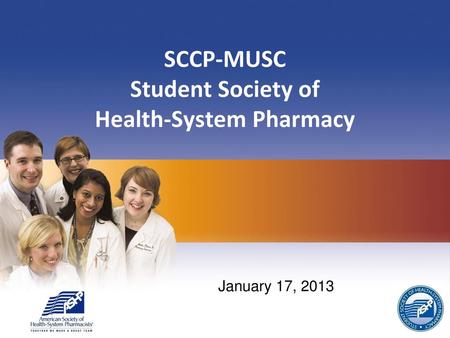 SCCP-MUSC Student Society of Health-System Pharmacy