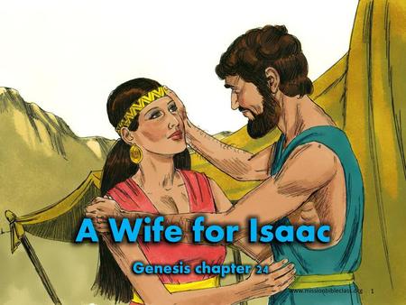 A Wife for Isaac Genesis chapter 24
