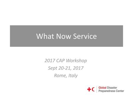 2017 CAP Workshop Sept 20-21, 2017 Rome, Italy