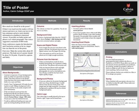 Title of Poster Author, Calvin College CEAP year Introduction Methods