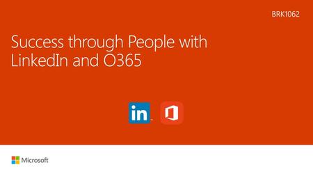Success through People with LinkedIn and O365