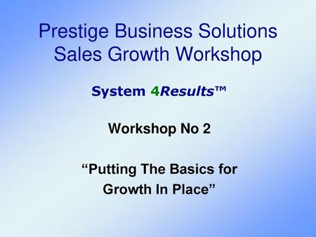 Prestige Business Solutions Sales Growth Workshop