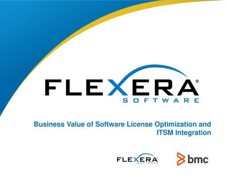 Business Value of Software License Optimization and ITSM Integration