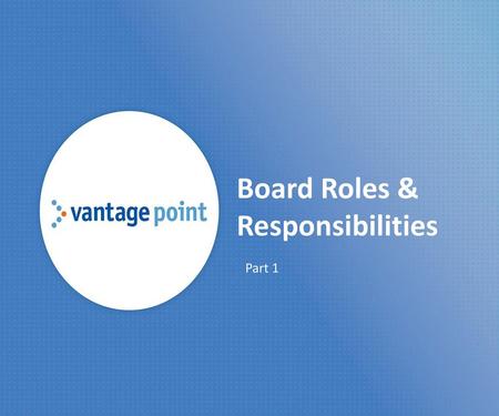 Board Roles & Responsibilities