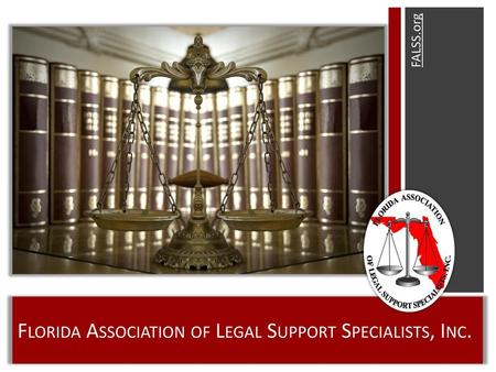 Florida Association of Legal Support Specialists, Inc.