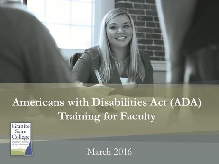 Americans with Disabilities Act (ADA) Training for Faculty