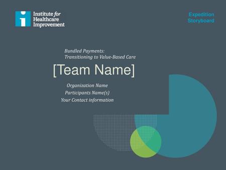 [Team Name] Expedition Storyboard Bundled Payments: