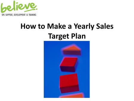 How to Make a Yearly Sales Target Plan