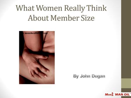 What Women Really Think About Member Size