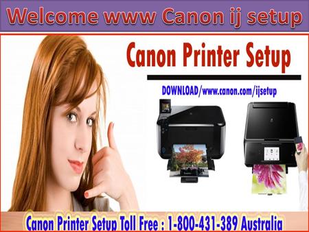 Canon com ijsetup, Canon Inkjet Setup, Www.canon.com/ijsetup
Canon ijSetup and Installation online, to get started with Canon Setup kindly visit www.canon.com/ijsetup and enter your model number. Canon printer Install. Canon com ijsetup. Download and inst