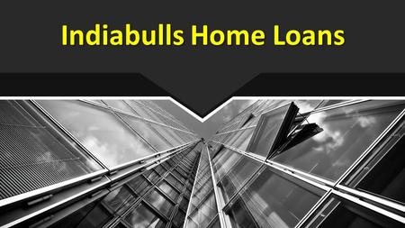 This presentation uses a free template provided by FPPT.com  Indiabulls Home Loans.