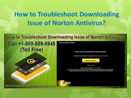 How to Troubleshoot Downloading Issue of Norton Antivirus?