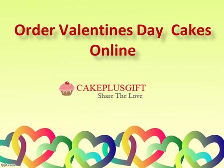 Order Valentines Day Cakes Online Order Valentines Day Cakes Online.