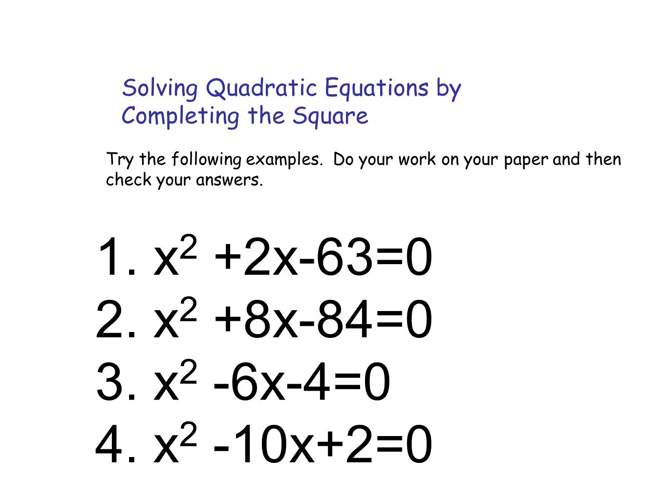 Solving Quadratic Equations By Completing The Square Examples With Answers  Tessshebaylo