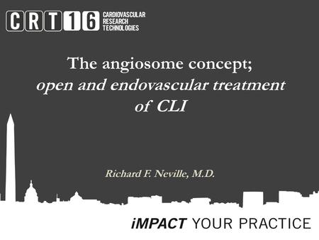 The angiosome concept; open and endovascular treatment of CLI