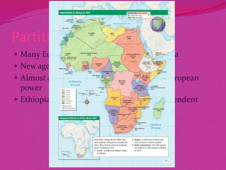 Partition of Africa Many European countries colonized in Africa