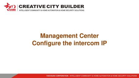 Configure the intercom IP