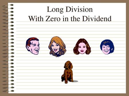 Long Division With Zero in the Dividend