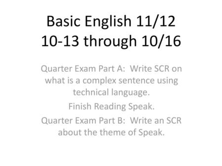 Basic English 11/ through 10/16