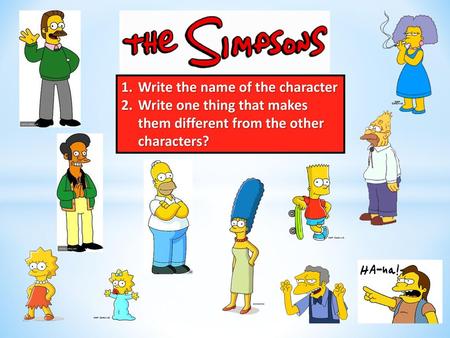 Write the name of the character