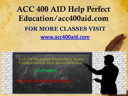 ACC 400 AID Help Perfect Education/acc400aid.com