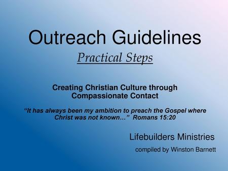 Lifebuilders Ministries compiled by Winston Barnett