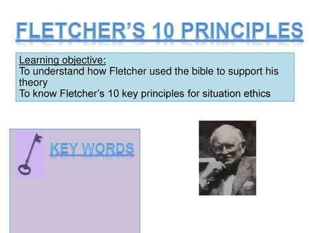 Fletcher’s 10 principles